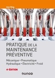Jean Héng - Pratique de la maintenance préventive.