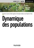 Christine Lauzeral et Robin Aguilée - Dynamique des populations - Licence 2 et 3 Master - Cours et exercices corrigés.