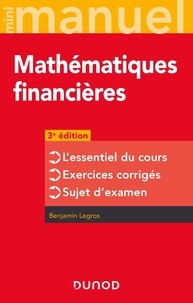 Benjamin Legros - Mini manuel Mathématiques financières.