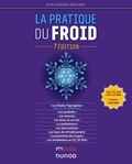 Patrick Jacquard et Serge Sandre - La pratique du froid.