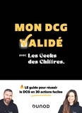 Soumaya Dziri et Nicolas Piatkowski - Mon DCG validé - Avec les Geeks des Chiffres.