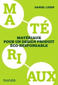 Daniel Liden - Matériaux pour un design produit éco-responsable.
