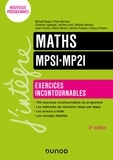 Michaël Bages et Pierre Bernard - Maths Exercices incontournables MPSI-MP2I - 5e éd..