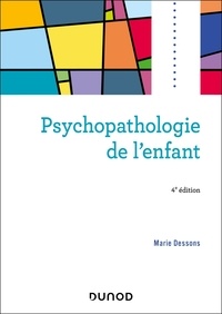 Marie Dessons - Psychopathologie de l'enfant.
