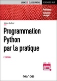 Julien Guillod - Programmation Python par la pratique - Problèmes et exercices corrigés.