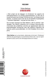 La folie des autres. Traité d'ethnopsychiatrie clinique