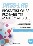 Salah Belazreg - PASS & LAS Biostatistiques Probabilités Mathématiques - Manuel, cours + QCM corrigés.