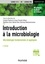 Luciano Paolozzi et Jean-Claude Liébart - Introduction à la microbiologie - 2e éd. - Microbiologie fondamentale et appliquée.