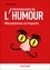 Arthur Durif Meunier - Psychologie de l'humour - Mécanismes et impacts.