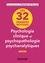 Nathalie de Kernier - Les 32 grandes notions de psychologie clinique et psychopathologie psychanalytiques.