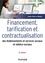 Jean-Pierre Hardy - Financement, tarification et contractualisation des ESMS - 6e éd..