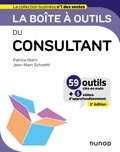 Patrice Stern et Jean- Marc Schoettl - La boîte à outils du Consultant - 2e éd. - 59 outils et méthodes.