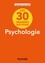 Jacques Lecomte - Les 30 grandes notions de la psychologie - 2e éd..