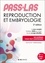 Jean Foucrier et Guillaume Bassez - PASS & LAS  Reproduction et Embryologie 2e éd. - Manuel : cours + entraînements corrigés.