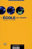 Jacques Fialaire - L'école en Europe.