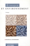  Collectif - Ethique Et Environnement. Actes Du Colloque Du 13 Decembre 1996 A La Sorbonne.