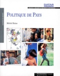 Michel Kotas - Politique De Pays. Rapport De Mission.