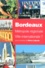 Pierre Laborde - Bordeaux. Metropole Regionale Ville Internationale ?.