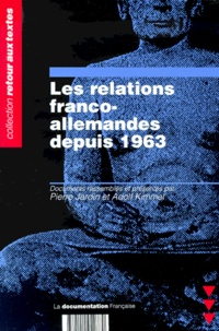Pierre Jardin et  Collectif - Les Relations Franco-Allemandes Depuis 1963.