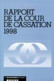  Collectif - Rapport Annuel De La Cour De Cassation 1998.