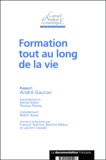 André Gauron et  Collectif - Formation Tout Au Long De La Vie.