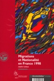André Lebon - Migrations Et Nationalite En France En 1998. Rapport.