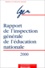  Ministère Education Nationale - Rapport De L'Inspection Generale De L'Education Nationale. Edition 2000.