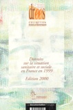  DREES - Donnees Sur La Situation Sanitaire Et Sociale En France En 1999. Edition 2000.