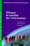 Pascal Faure et Danielle Bahu-Leyser - Ethique Et Societe De L'Information.