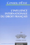  Conseil d'Etat - L'Influence Internationale Du Droit Francais.