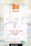 Yves Geffroy et Annie Fenina - Comptes nationaux de la santé 2000.