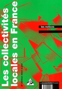  Collectif - Les Collectivites Locales En France. 2eme Edition.