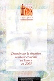  Dir.Recher.Etud.Eval.Stat - Données sur la situation sanitaire et sociale en France en 2003.