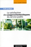  France Qualité Publique - La satisfaction des usagers / clients / citoyens du service public.