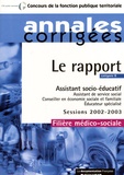  La Documentation Française - Assistant socio-éducatif, Catégorie B - Session 2002-2003, filière médico-sociale.