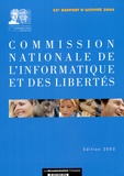  CNIL - Commission nationale de l'informatique et des libertés - 25e rapport d'activité 2004.