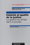 Jean-Claude Magendie - Célérité et qualité de la justice - La gestion du temps dans le procès.