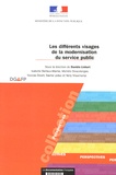 Danièle Linhart - Les différents visages de la modernisation du service public - Enquête sociologique sur les valeurs des agents de la fonction publique du Nord.