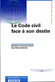 Bénédicte Fauvarque-Cosson - Le code civil face à son destin.