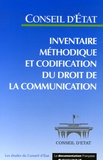  Conseil d'Etat - Inventaire méthodique et codification du droit de la communication.