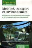  Ministère de l'Ecologie - Mobilité, transport et environnement - Rapport de la Commission des comptes et de l'économie de l'environnement.