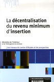 Hervé Rihal et  Ministère de l'Intérieur - La décentralisation du revenu minimum d'insertion.