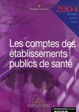 Trésor Public - Les comptes des établissements publics de santé - Exercice 2004.