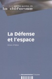 Arianne d' Herios - La Défense et l'espace.