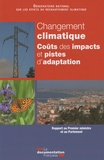 ONERC - Changement climatique - Coûts des impacts et pistes d'adaptation.