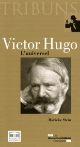Marieke Stein - Victor Hugo - L'universel.