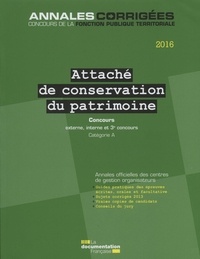  La Documentation Française - Attaché de conservation du patrimoine 2016 - Concours externe, interne, 3e concours, Catégorie A.
