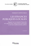  Cour des comptes - Les finances publiques locales - Rapport sur la situation financière et la gestion des collectivités territoriales et de leurs établissements publics.