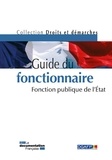 Nathalie Robatel - Guide du fonctionnaire - Fonction publique de l'Etat.