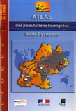  INSEE Midi-Pyrénées - Les dossiers de l'Insee Midi Pyrénées N° 127, Avril 2005 : Atlas des populations immigrées Midi-Pyrénées.